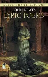 «Lyric Poems» by John Keats