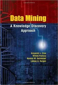 Data Mining: A Knowledge Discovery Approach