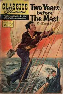 Classics Illustrated 025 Two Years Before The Mast RH Dana Jr