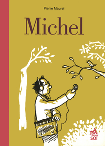 Michel - Tome 1 - Michel