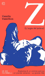 Vassilis Vassilikos - Z. Anatomia di un crimine politico (1970)