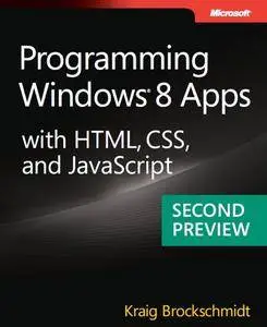 Programming Windows 8 Apps with HTML, CSS, and JavaScript (repost)