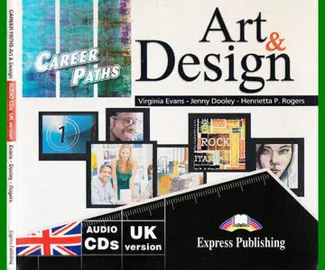 ENGLISH COURSE • Career Paths English • Art and Design • AUDIO (2014)