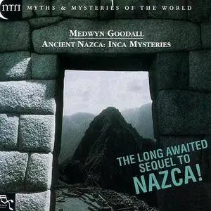 Medwyn Goodall - Ancient Nazca: Inca Mysteries (1998)