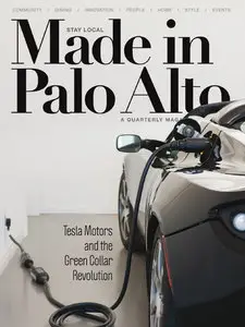 Made in Palo Alto Magazine - Fall 2010
