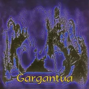 Gargantua - 2 Studio Albums (2003-2007)