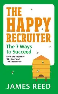 The Happy Recruiter The 7 Ways to Succeed