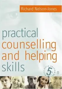 Practical Counselling & Helping Skills: Text and Activities for the Lifeskills Counselling Model
