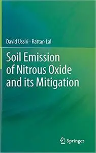 Soil Emission of Nitrous Oxide and its Mitigation