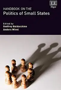 Handbook on the Politics of Small States