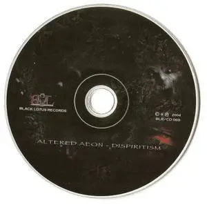 Altered Aeon - Dispiritism (2004)