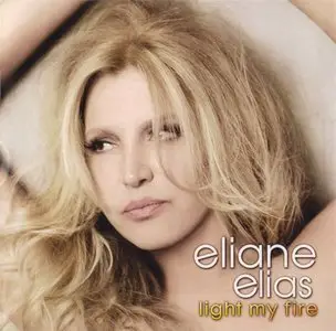 Eliane Elias - Light My Fire (2011) {Concord}