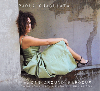 Paola Quagliata - Jazzin' Around Baroque (2016)