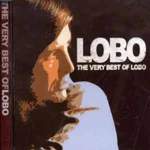 Lobo - The Very Best