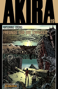 Akira - Band 19 - Freunde Fur Die Ewigkeit