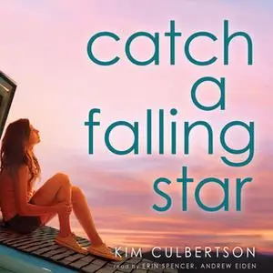 «Catch a Falling Star» by Kim Culbertson