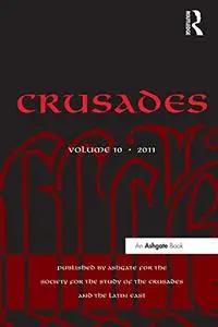 Crusades: Volume 10