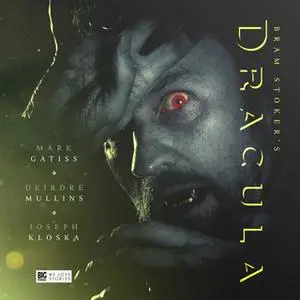 «Dracula» by Bram Stoker,Jonathan Barnes