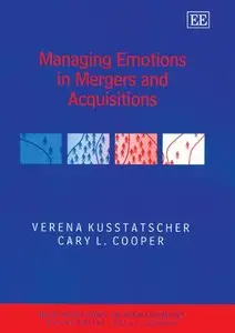 Managing Emotions in Mergers And Acquisitions (Repost)
