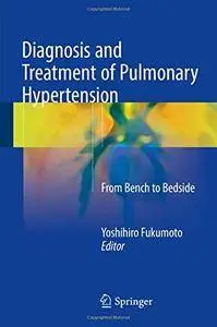 Diagnosis and Treatment of Pulmonary Hypertension: From Bench to Bedside [Repost]