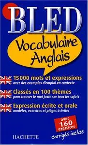 Annie Sussel, Isabelle Perrin, Bernard Cros, "Bled Vocabulaire Anglais" (repost)