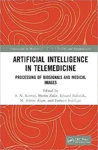Artificial Intelligence in Telemedicine: Processing of Biosignals and Medical Images
