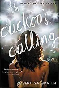 The Cuckoo's Calling (Cormoran Strike)