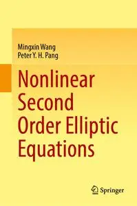 Nonlinear Second Order Elliptic Equations