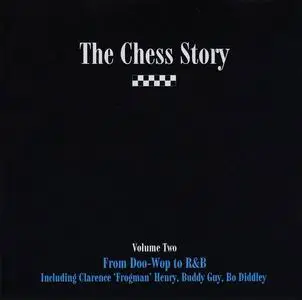 V.A. - The Chess Story, Vol. 2: From Doo-Wop to R&B (1993)