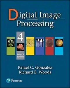 Digital Image Processing, Global Edition (Repost)