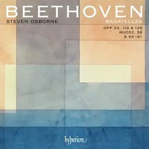 Beethoven: Bagatelles - Steven Osborne (2012)