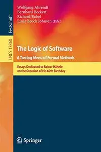 The Logic of Software. A Tasting Menu of Formal Methods