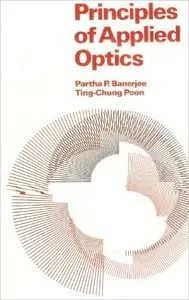 Intro to Applied Optics by Partha P. Banerjee