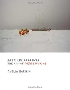 Parallel Presents: The Art of Pierre Huyghe