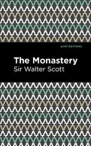«The Monastery» by Walter Scott