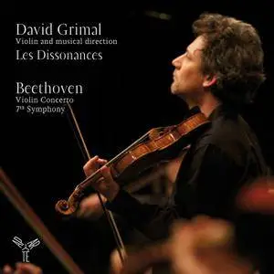 David Grimal & Les Dissonances - Beethoven: Violin Concerto & 7th Symphony (2010) [Official Digital Download 24/96]