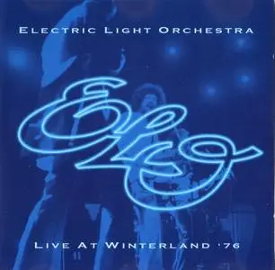 Electric Light Orchestra - Live At Winterland '76 (1998)