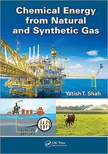 Chemical Energy from Natural and Synthetic Gas (Repost)