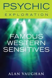 «Famous Western Sensitives» by Alan Vaughan