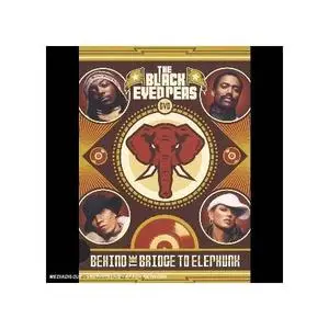 Black Eyed Peas - Behind the Bridge to Elephunk DVDRIP