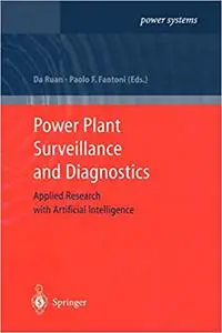 Power Plant Surveillance and Diagnostics: Applied Research with Artificial Intelligence
