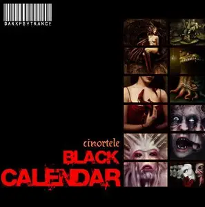 Cinortele - Black Calendar