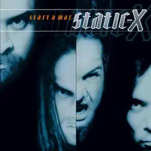Static-X - Start a War / X-Rated (Special Edition) (2005)