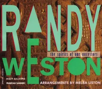 Randy Weston - The Spirits Of Our Ancestors (1991) {2CD Set  Antilles 314-511 896-2}