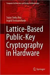Lattice-Based Public-Key Cryptography in Hardware