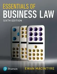 Essentials of business law, 6th Edition