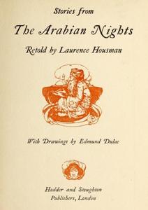 «Stories from The Arabian Nights» by Laurence Housman