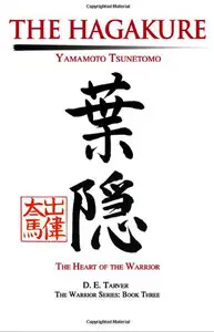 The Hagakure: Yamamoto Tsunetomo