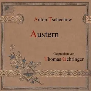 «Austern» by Anton Tschechow