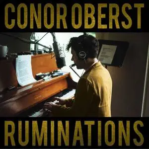 Conor Oberst - Ruminations (Expanded Edition) (RSD 2021 Vinyl) (2016/2021) [24bit/96kHz]